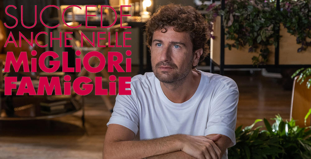 Succede anche nelle Migliori Famiglie