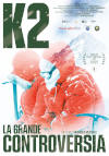 K2 - La grande controversia