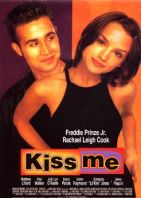 Kiss me