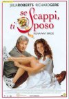 Se scappi ti sposo
