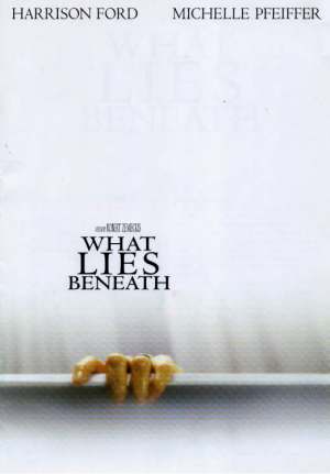 Le verità nascoste - What Lies Beneath 