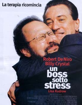 Un boss sotto stress - Analyze That - con Robert De Niro e Billy Crystal