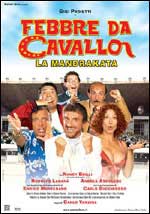 Febbre da cavallo - La mandrakata