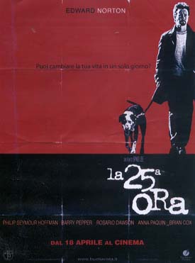 La 25a ora - The 25th Hour - di Spike Lee