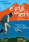 E' già ieri - Poster