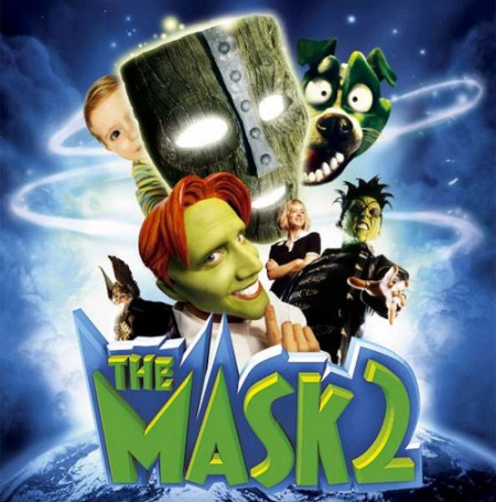 The mask 2 - Son of the Mask