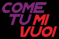 Come ti mi vuoi - locandina