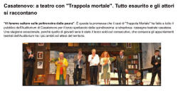 Casatenovo: a teatro con ''Trappola mortale''. Tutto esaurito e gli attori si raccontano