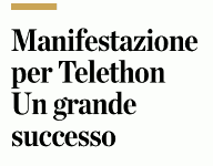 Manifestazione per Telethon. Un grande successo