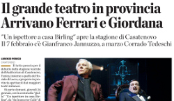 Il grande teatro in provincia. Arrivano Ferrari e Giordana