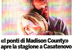 I "Ponti di Madison County" apre la stagione a Casatenovo