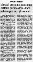 Martedì prossimo monsignor Bettazzi parlerà della "Pace in terra per tutti gli uomini" - 29 gennaio 2008
