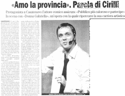 Amo la provincia. Parola di Cirilli (9 dicembre 2006)