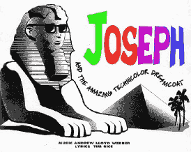Joseph & the Amazing Technicolor? Dreamcoat